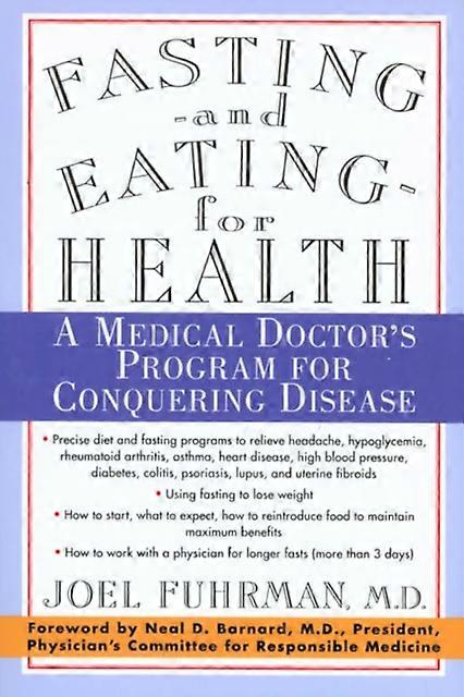Fasting And Eating For Health by Joel Fuhrman & M.D. & M.D. Paperback Book