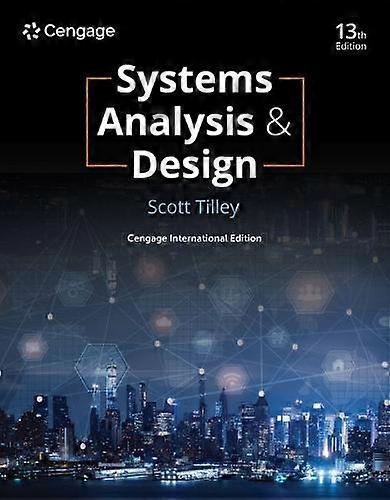 Systems Analysis And Design Cengage International Edition - Scott - Computer science - Cengage Learning, Inc - Paperback