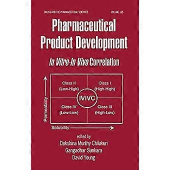 Pharmazeutische Produktentwicklung: In-vitro-In-vivo-Korrelation