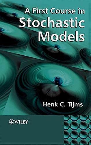First Course In Stochastic Models