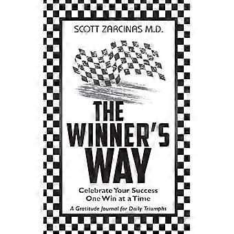 Winner's Way : Festeggia il tuo successo una vittoria alla volta