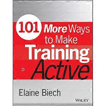 101 More Ways to Make Ausbildung aktiv (aktives Training Serie)
