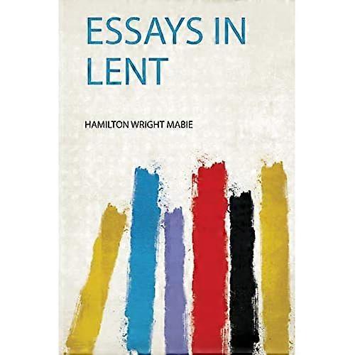 Essays in de vastentijd