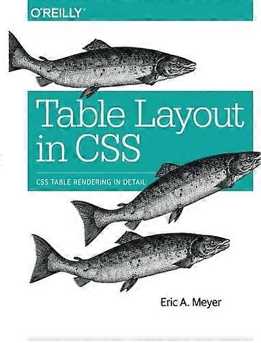 Table Layout in CSS: CSS Table Rendering in Detail