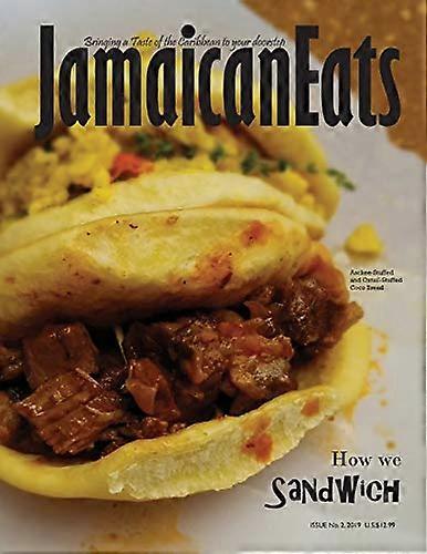 JamaicanEats: Issue 2, 2019