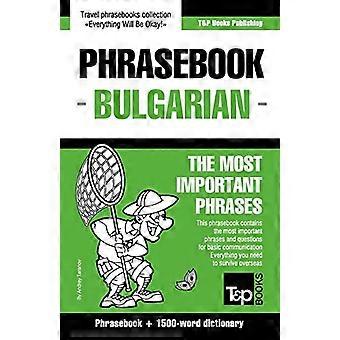 Englisch-Bulgarischer Sprachführer und 1500-Wörter-Wörterbuch
