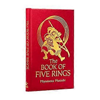 The Book of Five Rings: The Strategy of the Samurai