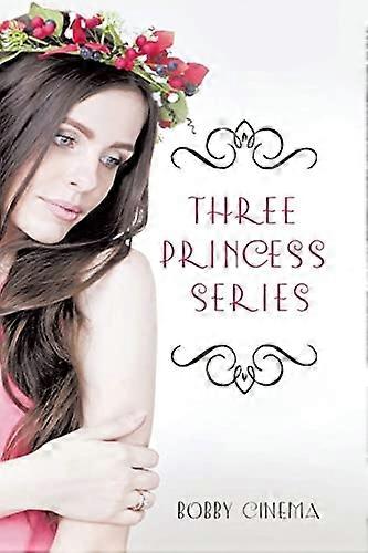 Three Princess Series