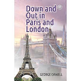 Down And Out In Paris And London - George Orwell - Paperback - en Book