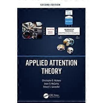 Teoria dell'attenzione applicata - Christopher D. Wickens - Brossura - en Book