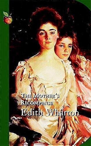 The mother's recompense