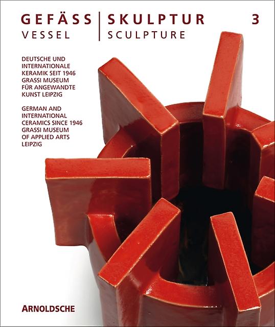 Vesselsculpture 3 by Arnoldsche Hardback Book