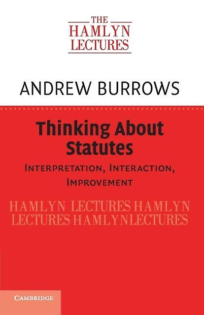 Thinking About Statutes by Andrew University of Oxford Burrows Paperback