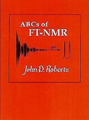 Abcs Of Ftnmr by John D. Roberts Paperback Book