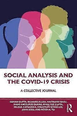 Social Analysis and the COVID-19 Crisis