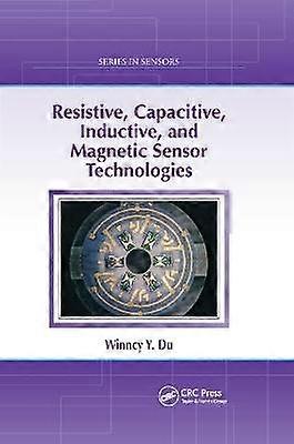 Resistive Capacitive Inductive and Magnetic Sensor Technologies