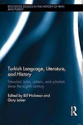 Turkish Language Literature and History