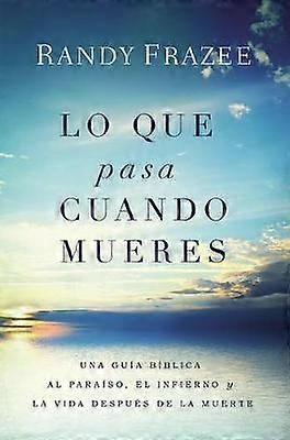 Lo que pasa cuando mueres