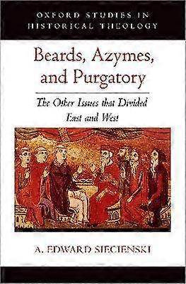 Beards Azymes and Purgatory