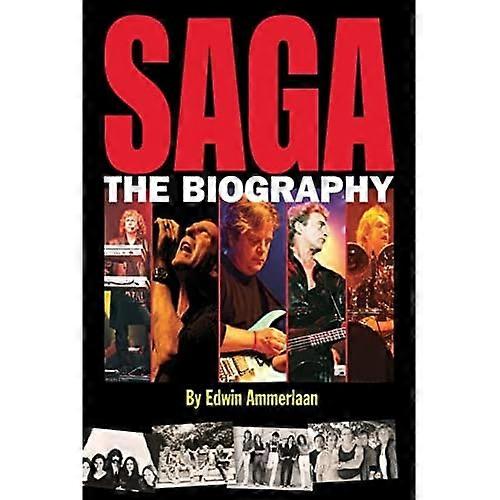 Saga - The Biography