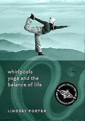 Remolinos Yoga y el Equilibrio de la Vida