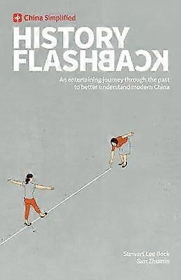 China Simplified History Flashback