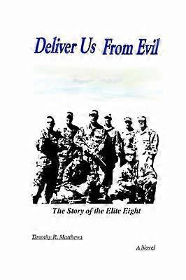 Deliver Us from Evil