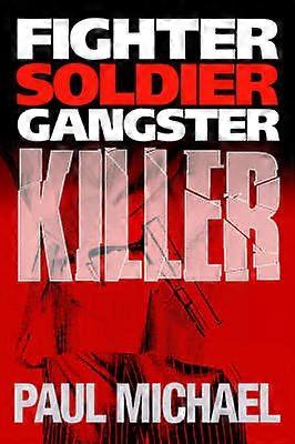 Fighter Soldier Gangster Killer