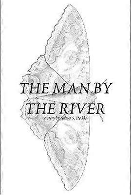 Omul de lângă râu