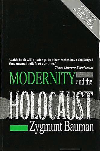 Modernity and the Holocaust