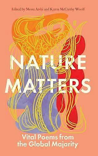 Nature Matters by Karen McCarthy Woolf Hardback Book