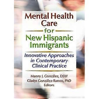 Mental Health Care for New Hispanic Immigrants