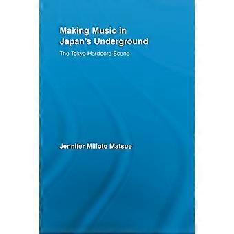 Musizieren im japanischen Underground: Die Tokyo Hardcore Szene