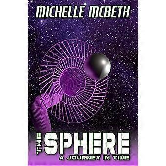 Sphere : eine Reise in die Vergangenheit