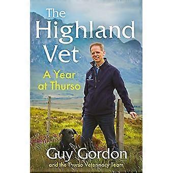 Highland Vet: Rok w Thurso