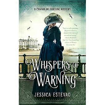Whispers Of Warning - Jessica Estevao