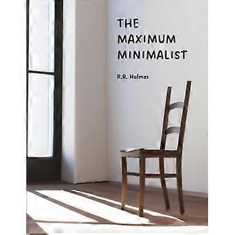 The Maximum Minimalist