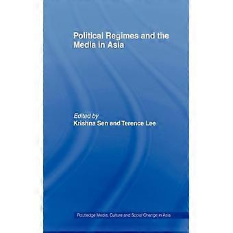 Regimes Políticos e a Mídia na Ásia - Taylor & Francis Ltd - Brochura - Livro em Inglês - História