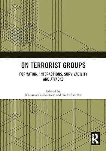 On Terrorist Groups Formation Interactions Survivability and Attacks