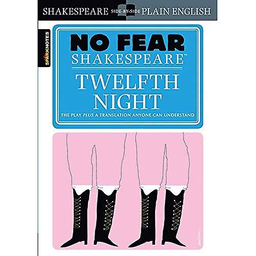 Twelfth Night (Sparknotes No Fear Shakespeare)