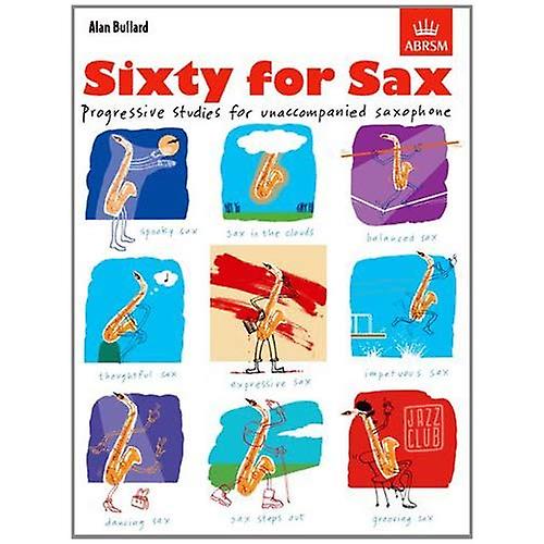 Seksti for Sax: progressiv studier for unaccompanied saksofon