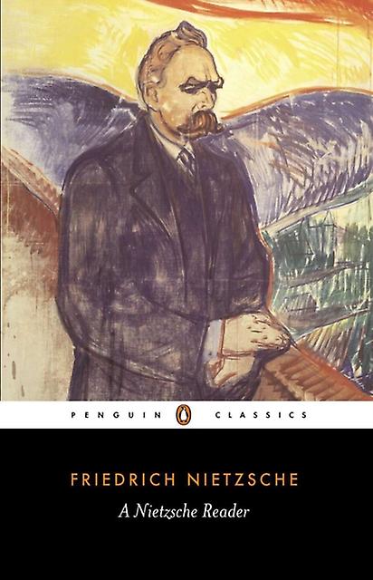 A Nietzsche Reader by Friedrich Nietzsche Paperback Book