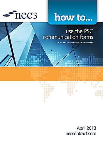How To Use The Psc Communication Forms by NEC Paperback