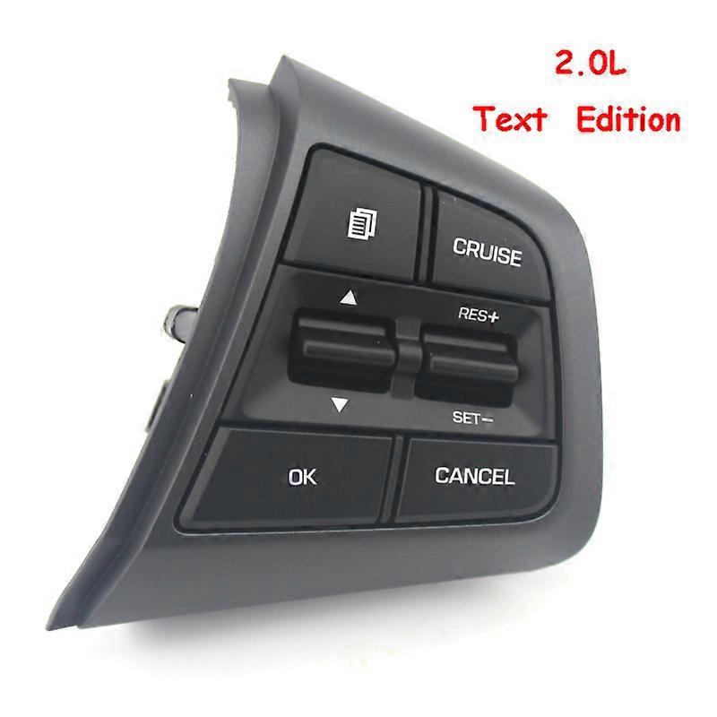 Steering Wheel Button For Hyundai ix25 (creta) 20L Steering Wheel Cruise Control Buttons Only TEXT RIGHT Side