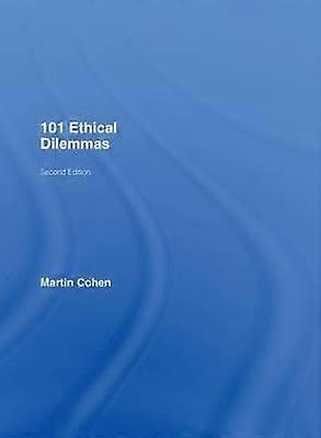 101 Ethical Dilemmas