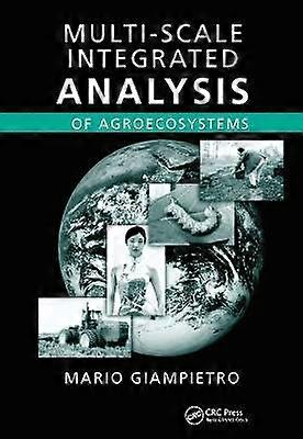 Multi-Scale Integrated Analysis of Agroecosystems
