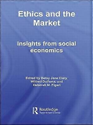 Ethics and the Market