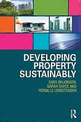 Developing Property Sustainably
