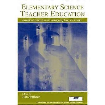 Elementary Science Teacher Education