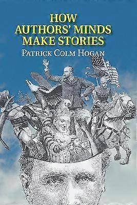 How Authors' Minds Make Stories